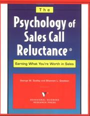 Cover of: The Psychology of Sales Call Reluctance by George W. Dudley