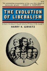 Cover of: The evolution of liberalism.