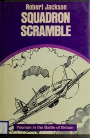 Cover of: Squadron scramble by Robert Jackson