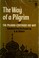 Cover of: The way of a pilgrim and The pilgrim continues his way