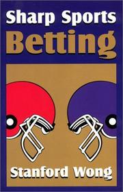 Cover of: Sharp Sports Betting by Stanford Wong