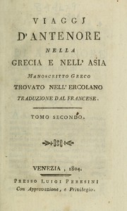 Cover of: Viaggj d'Antenore nella grecia e nell'Asia: Manoscitto greco trovato nell-Ercolano, tr. dal francese