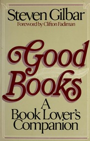 Cover of: Good books: a book lover's companion