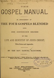 Cover of: The Gospel manual by Samuel Slocombe