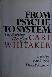 From psyche to system by John R. Neill