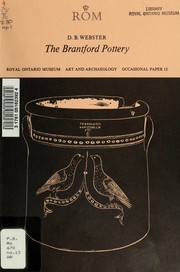 The Brantford pottery, 1849-1907 by Donald Blake Webster
