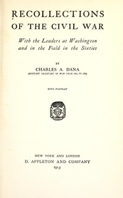 Cover of: Recollections of the Civil War by Charles A. Dana