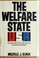 Cover of: The welfare state: U.S.A.