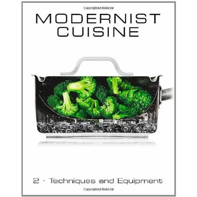 Modernist cuisine by Nathan Myhrvold
