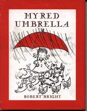 Cover of: My Red Umbrella by Robert Bright