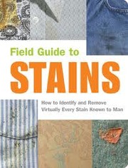Cover of: Field guide to stains