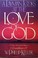 Cover of: A layman looks at the love of God