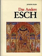 Cover of: Das andere Esch, an der Alzette: ein Gang durch seine Geschichte