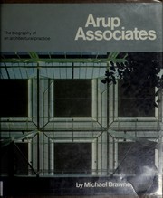 Cover of: Arup Associates: the biography of an architectural practice
