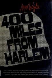 Cover of: 400 miles from Harlem: courts, crime, and correction.