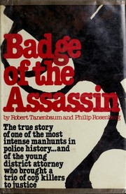 Cover of: Badge of the assassin by Robert Tanenbaum