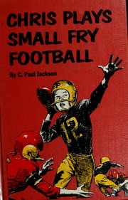 Cover of: Chris plays small fry football.