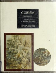 Cover of: Cubism: a history and an analysis, 1907-1914