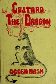 Cover of: Custard the dragon. by Ogden Nash