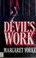 Cover of: Devil's work