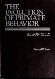 Cover of: The evolution of primate behavior