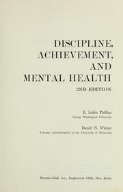 Cover of: Discipline, achievement, and mental health by E. Lakin Phillips