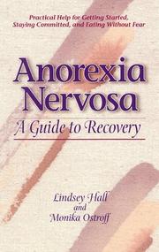 Cover of: Anorexia nervosa: a guide to recovery