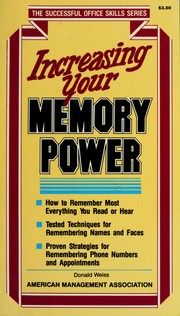 Cover of: Increasing your memory power by Donald H. Weiss