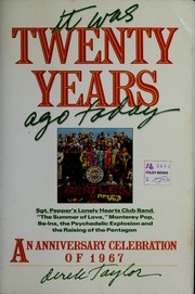 Cover of: It was twenty years ago today by Taylor, Derek