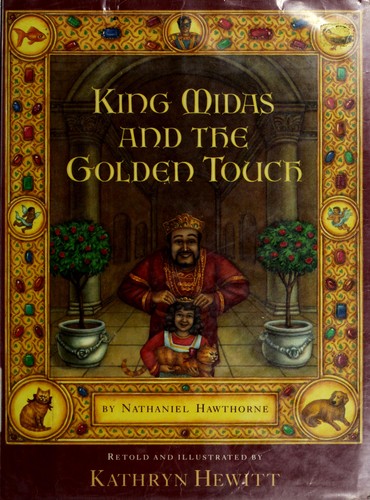 King Midas and His Golden Touch