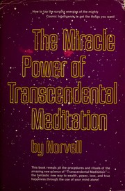 Cover of: The miracle power of transcendental meditation.
