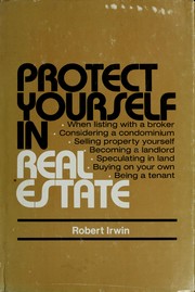 Cover of: Protect yourself in real estate