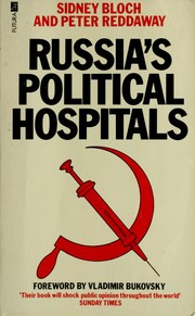 Cover of: Russia's political hospitals: the abuse of psychiatry in the Soviet Union