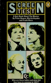 Cover of: Screen Test by Peter Bowen, Martin Hayden, Frank Riess