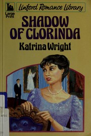 Cover of: Shadow of Clorinda by Katrina Wright