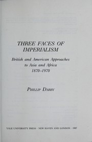 Cover of: Three faces of imperialism by Phillip Darby