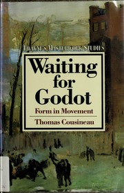 Cover of: Waiting for Godot: Form in Movement