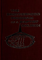 Cover of: The brotherhood program of a Baptist Church by George L. Euting