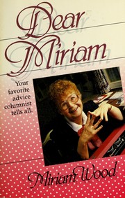 Cover of: Dear Miriam | Wood, Miriam