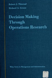 Cover of: Decision making through operations research by Robert J. Thierauf