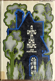 Cover of: A dying in the night by Jan Roffman