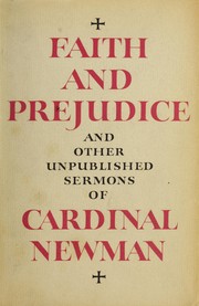 Cover of: Faith and prejudice, and other unpublished sermons