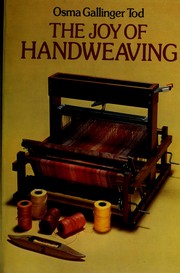 Cover of: The joy of hand weaving