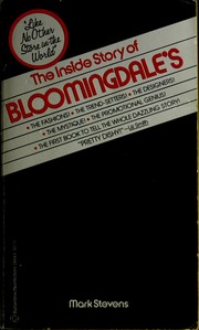 Cover of: "Like no other store in the world": the inside story of Bloomingdale's