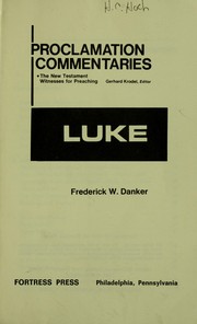 Cover of: Luke by Frederick W. Danker