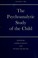 Cover of: The Psychoanalytic study of the child.