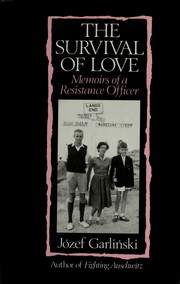 Cover of: The survival of love by Józef Garliński