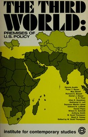 Cover of: The Third world, premises of U.S. policy