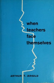 Cover of: When teachers face themselves.