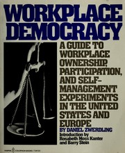 Cover of: Workplace democracy by Daniel Zwerdling